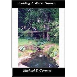 How to Create a Backyard Pond Brenda Adams  Kindle Store