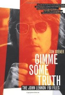 Gimme Some Truth The John Lennon FBI Files