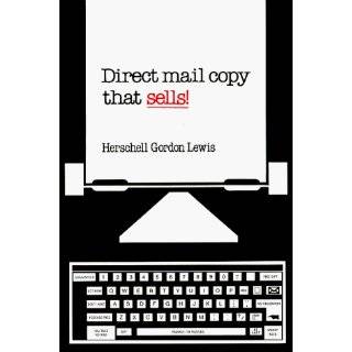Direct Mail Copy That Sells Herschell Gordon Lewis