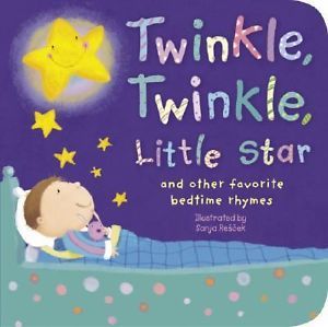 Twinkle Twinkle Little Star and Other Favorite Nursery Rhymes Padded Nursery