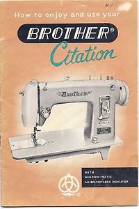 Vintage 1956 Brother 'Citation' Sewing Machine Manual
