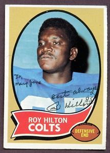 1970 Topps Football 38 Roy Hilton Baltimore Colts Signed Auto