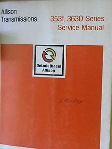 Detroit Diesel Allison Transmissions 3531 3630 Series Service Manual SA1104F