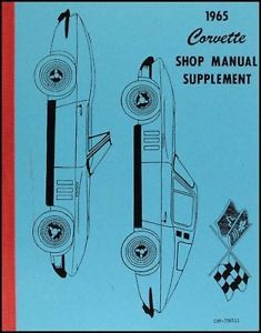 1965 Corvette Shop Manual Supplement 65 Chevy Repair Service Book Chevrolet