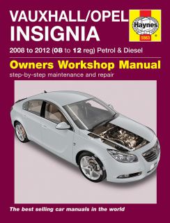 Haynes Workshop Repair Owners Manual Vauxhall Opel Insignia Petrol Diesel 08 12