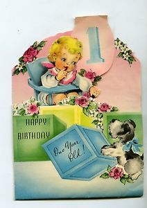Vintage 1940s Greeting Card Happy Birthday 1 Year Old Baby Boy Girl Poem