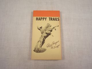 Small "Happy Trails Roy Rogers Trigger" Writing Tablet Never Used