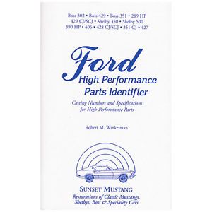 Ford High Performance Parts Identifier Book Galaxie Fairlane Falcon Thunderbird