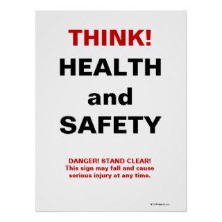 Funny Health and Safety Sign Print