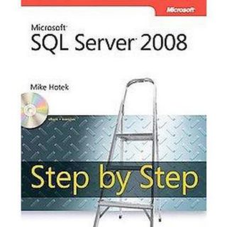 Microsoft SQL Server 2008 Step by Step (Mixed me