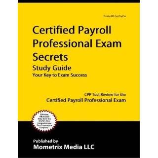  Certified Payroll Professional Exam Flashcard Study System 